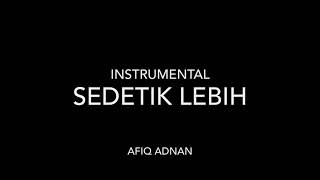 Sedetik Lebih  Anuar Zain instrumental [upl. by Toby]