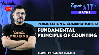 Permutation amp Combinations  L1  Fundamental Principle of Counting  Class 11 Maths  Harsh Priyam [upl. by Dorita]