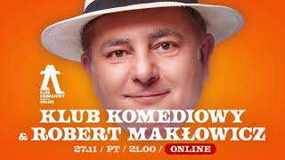 Robert Makłowicz i Klub Komediowy [upl. by Dnomde628]