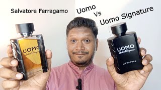 Salvatore Ferragamo Uomo Vs Salvatore Ferragamo Uomo Signature  Fragrance Reviews  Comparison [upl. by Leatrice]