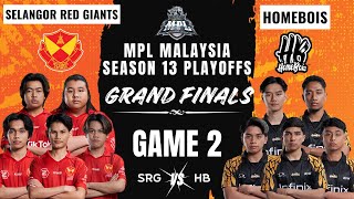 SRG VS HB  SELANGOR RED GIANTS vs HOMEBOIS GAME 2 GRAND FINALS  ENG MPL MY S13 Grand Finals [upl. by Ahseyd]