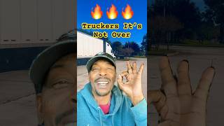 iTs not over Truckers Stay the Course we will not quitshort shorts trucking [upl. by Aisats]