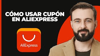 Cómo usar un cupón en aliexpress 2024 [upl. by Spitzer]