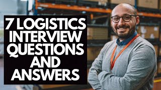 Logistics Interview Questions With Example Answers [upl. by Wichman911]