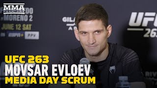 UFC 263 Movsar Evloev ‘Knows’ He’s Better Striker And Wrestler Than Hakeem Dawodu  MMA Fighting [upl. by Ahsan]