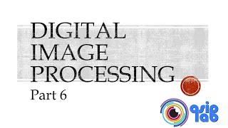 Digital Image Processing  Part 6  Discrete Fourier Transform DFT [upl. by Summons]