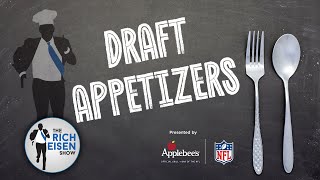 Draft Appetizers Rich Eisen Serves Up Some Food for Thought about the 2024 NFL Draft [upl. by Hasile948]