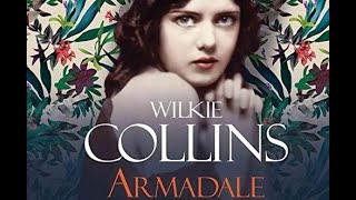 Armadale by Wilkie Collins Episode 1 of 3 [upl. by Ariew571]