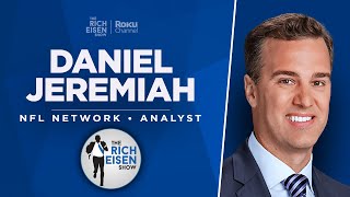 NFL Network’s Daniel Jeremiah Talks Chiefs49ers NFL Draft QBs amp More w Rich Eisen  Full Interview [upl. by Yewed308]