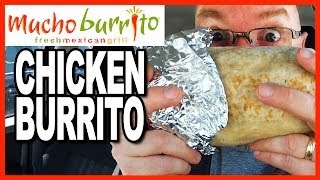 Mucho Burrito ★ MUCHO SIZE ★ Chicken Burrito Review [upl. by Yra]