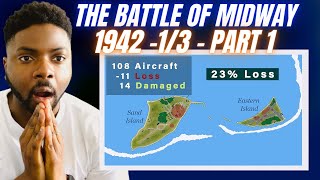 🇬🇧BRIT Reacts To THE BATTLE OF MIDWAY 1942  TOLD FROM JAPANESE PERSPECTIVE  13  PART 1 [upl. by Lenhard470]