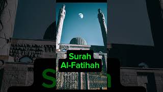 Surah AlFatihah  Powerful Recitation amp Benefits  Quran Shorts beautiful shorts [upl. by Esetal]