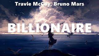 Travie McCoy Bruno Mars  Billionaire Lyrics Ben amp Ben Callalily Monterde [upl. by Neehsas]