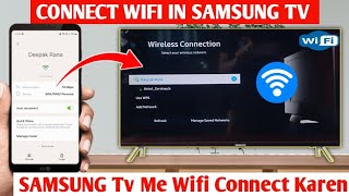 How To Connect WiFi In Samsung TV  TV me WiFi kaise connect kare  Connect Wifi in LED TV 2023 [upl. by Surazal]