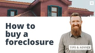 How to Find and Buy a Foreclosed Home [upl. by Caneghem]