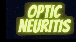 Optic neuritis [upl. by Nerred]