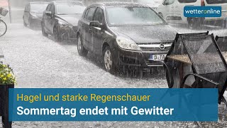 Sommertag endet mit Hagel und Starkregen [upl. by Kcam417]