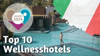 Die 10 besten Wellnesshotels in Südtirol  wellnesshotelinfo Award 2024 [upl. by Loos]