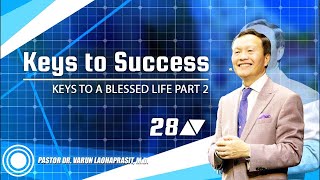 28100 Keys to a blessed life Part 2  Keys to success [upl. by Eric]