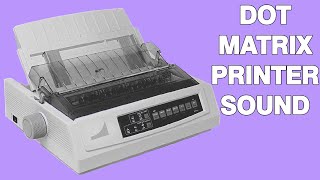 Dot Matrix Printer Printing Sound Effects  High Quality SFX [upl. by Dorelia932]