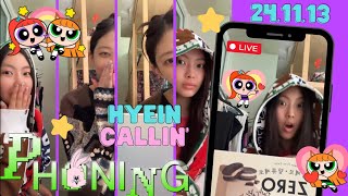 💜 Hyein 혜인 🐣  241113  🔴 Phoning LIVE  NewJeans 뉴진스  💚 Haerin 해린 😺 [upl. by Rufena]