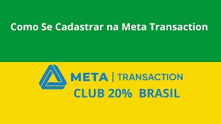 Como se Cadastrar na Meta Transaction Novo [upl. by Debor]