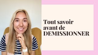 LA DEMISSION  Comment quand préavis pour quoi conséquences [upl. by Ydne]