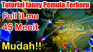 full Tutorial Fanny pemula terbaru 2024 [upl. by Leone]