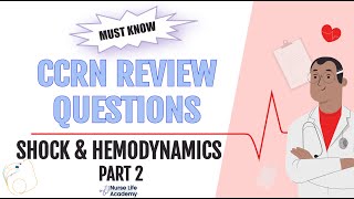 MUST KNOW Hemodynamics and Shock Part 2 CCRN Practice Questions [upl. by Monty]