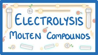 GCSE Chemistry  Electrolysis Part 1  Basics and Molten Compounds 40 [upl. by Fredelia]