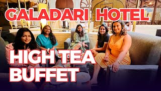 HIGH TEA  GALADARI HOTEL  UNLIMITED BUFFET  COLOMBO  SRI LANKA 🇱🇰  BEST HIGH TEA [upl. by Nileuqaj949]