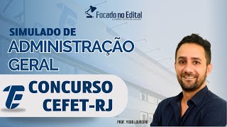 Questões de Administração Geral  Concurso CEFETRJ  Prof Ygor [upl. by Candida]