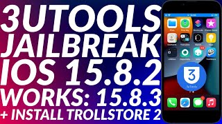 Jailbreak iOS 15821583 3utools  3utools iOS 15821583 Jailbreak  Trollstore 2 Full Guide [upl. by Myrtie]