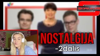 NOSTALGIJA2dalis Soriukas laida [upl. by Taveda]