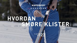 Tips 123 – Langrenn – Hvordan smøre klister [upl. by Ruttger]