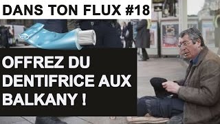 Offrez du dentifrice aux Balkany DansTonFlux 18 [upl. by Yentuoc]