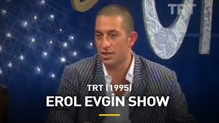 Cem Yılmaz  Erol Evgin Show TRT 1995 [upl. by Favianus]