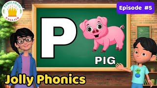 Jolly Phonics P Phonics Sound P Phonics Song Quiz Fun Fact  Ep5 Tamilarasi English [upl. by Tarra]