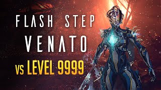 Warframe  FLASH STEP VENATO amp NYX vs L9999  Goddess of Flash [upl. by Sadnak]