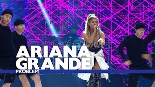 Ariana Grande  Problem Live At The Summertime Ball 2016 [upl. by Nava259]