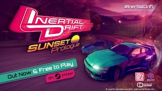 Inertial Drift Sunset Prologue  OUT NOW and Free to Play on Steam [upl. by Yddeg186]