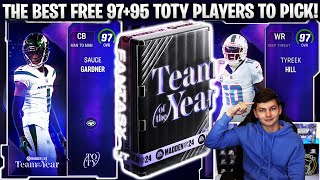 THE BEST FREE 97 OVERALL TOTY AND 95 OVERALL TOTY PLAYERS TO PICK [upl. by Radu]