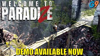 Welcome To ParadiZe  Demo Gameplay New Zombie Game [upl. by Enifesoj]