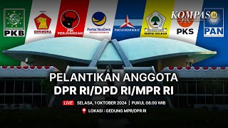 Live  Pelantikan Anggota DPR RIDPD RIMPR RI [upl. by Siri]