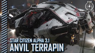 Star Citizen Alpha 31  Anvil Terrapin [upl. by Sheri]