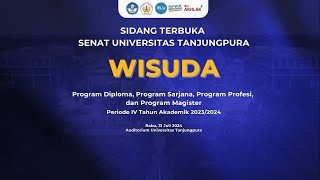 Wisuda Periode IV 20232024  Universitas Tanjungpura [upl. by Ecnerret]