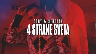 Coby x Senidah  4 Strane Sveta [upl. by Audly]