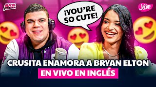 CRUSITA ENAMORA A BRYAN ELTON EN VIVO EN INGLÉS [upl. by Adey]