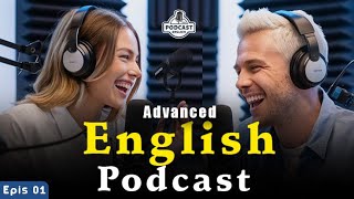 English Learning Podcast Conversation  English Podcast For Advanced  Episode 01 [upl. by Melanie695]