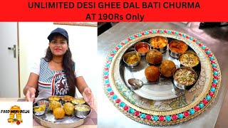 Unlimited Desi Ghee Dal Bati Churma At Rs 190 only at Rajasthani Thaliwala Delhi food [upl. by Bernette224]